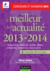 Image for Le Meilleur De L&#39;actualite 2013-2014 - Concours Et Examens 2014