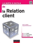 Image for La boîte à outils de la relation client [electronic resource] /  Laurence Chabry, Florence Gillet-Goinard, Raphaelle Jourdan. 
