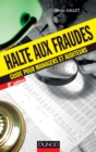 Image for Halte Aux Fraudes - 3E Ed: Guide Pour Manageurs Et Auditeurs