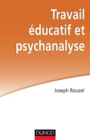 Image for Travail Educatif Et Psychanalyse