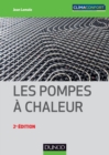 Image for Les Pompes a Chaleur: Types, Dimensionnement Et Performances