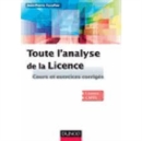 Image for Toute l&#39;analyse de la licence [electronic resource] :  cours et exercices corrigés /  Jean-Pierre Escofier. 