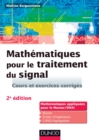 Image for Mathematiques Pour Le Traitement Du Signal