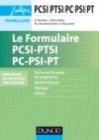 Image for Le Formulaire PCSI-PTSI-PC-PSI-PT