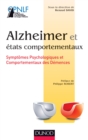 Image for Alzheimer Et Etats Comportementaux: Symptomes Psychologiques Et Comportementaux Des Demences