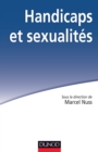 Image for Handicaps Et Sexualites: Le Livre Blanc