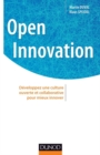 Image for Open innovation [electronic resource] :  développez une culture ouverte et collaborative pour mieux innover /  Martin Duval, Klaus Speidel. 