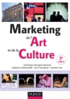 Image for Marketing de l&#39;art et de la culture [electronic resource] /  Dominique Bourgeon-Renault [and three others]. 