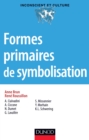 Image for Formes Primaires De La Symbolisation