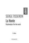 Image for La honte [electronic resource] :  psychanalyse d&#39;un lien social /  Serge Tisseron. 