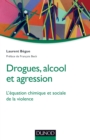 Image for Drogues, Alcool Et Agression