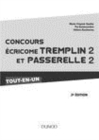 Image for Concours écricome Tremplin 2 et Passerelle 2 [electronic resource] :  tout-en-un /  Marie-Virginie Speller, Pia Boisbourdain, Hélène Bautheney. 