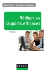 Image for REDIGER DES RAPPORTS EFFICACES - 5E ED. - RAPPORTS D&#39;ACTIVITE - RAPPORTS DE STAGE - RAPPORTS DE PROJ [electronic resource]. 