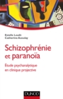 Image for Schizophrenie Et Paranoia: Etude Psychanalytique En Clinique Projective