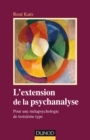 Image for L&#39;extension De La Psychanalyse: Pour Une Metapsychologie De Troisieme Type