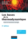 Image for Les bases de la thermodynamique [electronic resource] : cours et exercices corrigés / Jean-Noël Foussard, Edmond Julien, Stéphane Mathé, Hubert Debellefontaine.