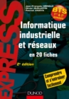 Image for Informatique Industrielle Et Reseaux -2E Ed: En 20 Fiches