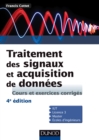 Image for Traitements des signaux et acquisition de données [electronic resource] :  cours et exercices corrigés /  Francis Cottet. 
