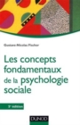 Image for Les concepts fondamentaux de la psychologie sociale [electronic resource] /  Gustave-Nicolas Fischer. 