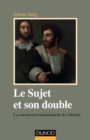 Image for Le Sujet Et Son Double