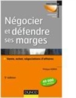 Image for Négocier et défendre ses marges - 5e éd [electronic resource] :  Vente, achat,négociations d&#39;affaires. 