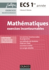 Image for Mathematiques Exercices Incontournables ECS 1Re Annee: Conforme Au Nouveau Programme