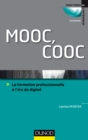 Image for MOOC, COOC: La Formation Professionnelle a L&#39;ere Du Digital