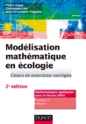 Image for Modelisation Mathematique En Ecologie - 2E Ed: Cours Et Exercices Corriges