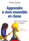 Image for Apprendre a Vivre Ensemble En Classe: Des Jeux Pour Eduquer a L&#39;empathie