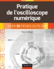 Image for Pratique De L&#39;oscilloscope Numerique: En 30 Fiches-Outils