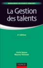 Image for La Gestion Des Talents - 2E Ed