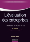 Image for L&#39;evaluation Des Entreprises - 2E Ed: Methodes Et Etudes De Cas
