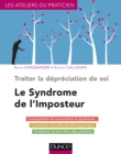 Image for Traiter La Depreciation De Soi: Le Syndrome De L&#39;imposteur