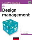 Image for La Boîte à outils du design management [electronic resource]. 