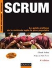 Image for Scrum [electronic resource] : le guide pratique de la méthode agile la plus populaire / Claude Aubry.