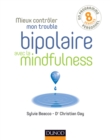 Image for Mieux Controler Mon Trouble Bipolaire Avec La Mindfulness