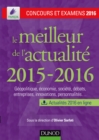 Image for Le Meilleur De L&#39;actualite 2015-2016: Concours Et Examens 2016