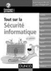 Image for Tout Sur La Securite Informatique - 4E Edition