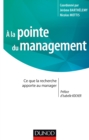 Image for La Pointe Du Management: Ce Que La Recherche Apporte Au Manager