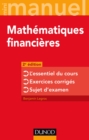 Image for Mini-Manuel - Mathematiques Financieres - 2E Ed - L`essentiel Du Cours - Exercices Corriges - Sujet D`examen