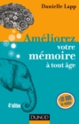Image for Ameliorez Votre Memoire a Tout Age - 4E Ed