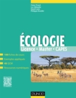 Image for Écologie [electronic resource] : Licence, Master, CAPES / Claire Tirard, Luc Abbadie, David Laloi, Philippe Koubbi.