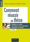 Image for Comment Reussir Sa These - 3E Ed: Definir Un Sujet, Conduire Une Recherche, Soutenir Sa These