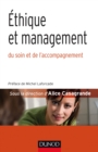 Image for Ethique Et Management: Du Soin Et De L&#39;accompagnement