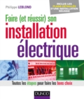 Image for Faire (Et Reussir) Son Installation Electrique