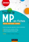 Image for Toute La MP En Fiches - 2E Ed: Maths. Physique. Chimie