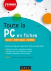 Image for Toute La PC En Fiches - 2E Ed: Maths, Physique, Chimie