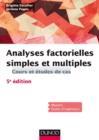 Image for Analyses Factorielles Simples Et Multiples - 5E Ed. - Cours Et Etudes De Cas