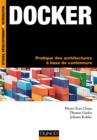 Image for Docker: Pratique Des Architectures a Base De Conteneurs