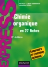 Image for Chimie Organique En 27 Fiches - 3E Ed